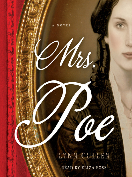 Title details for Mrs. Poe by Lynn Cullen - Available